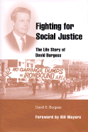 Fighting for Social Justice: The Life of David Burgess