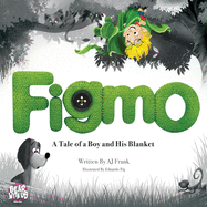 Figmo: A Tale of a Boy and His Blanket