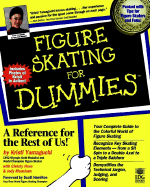 Figure Skating for Dummies? - Yamaguchi, Kristi, and Hamilton, Scott (Foreword by)
