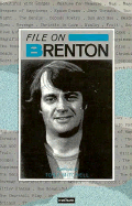 File on Brenton (Writer-Files)