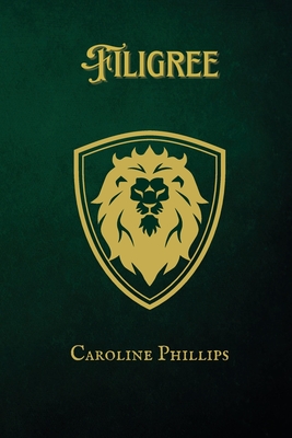 Filigree - Phillips, Caroline