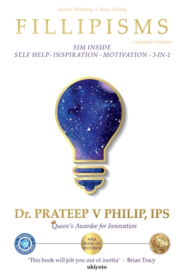 Fillipisms 3333 Maxims to Maximize Your Life Gujarati Version - Dr Prateep V Philip