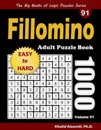 Fillomino Adult Puzzle Book: 1000 Easy to Hard Polyominous Puzzles