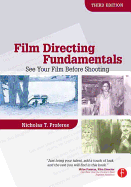 Film Directing Fundamentals: See Your Film Before Shooting