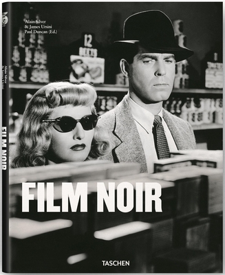 Film Noir - Duncan, Paul (Editor), and Silver, Alain, and Ursini, James