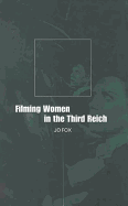 Filming Women in the Third Reich