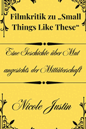 Filmkritik zu "Small Things Like These": Eine Geschichte ?ber Mut angesichts der Mitt?terschaft