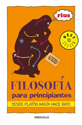 Filosof?a Para Principiantes / Philosophy for Beginners - del Rio, Eduardo Rius