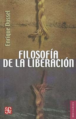 Filosofia de la Liberacion - Dussel, Enrique