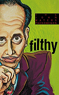 Filthy: The Weird World of John Waters