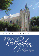 Final Act of Redemption: A Painted Church of Texas Novel