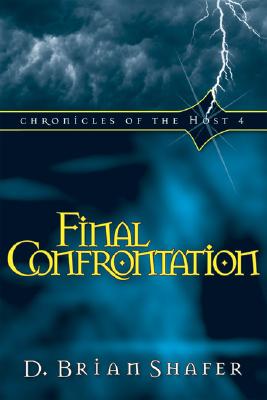Final Confrontation - Shafer, D Brian