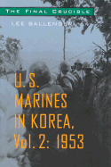 Final Crucible US Marines in Korea