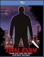 Final Exam [Blu-ray] - Jimmy Huston
