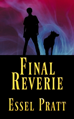 Final Reverie - Pratt, Essel