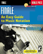 Finale: An Easy Guide to Music Notation - Rudolph, Thomas E, and Leonard, Vincent A Jr
