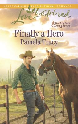 Finally a Hero - Tracy, Pamela