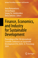 Finance, Economics, and Industry for Sustainable Development: Proceedings of the 3rd International Scientific Conference on Sustainable Development (Esg 2022), St. Petersburg 2022