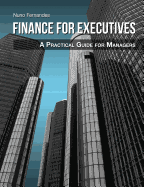 Finance for Executives: A Practical Guide for Managers