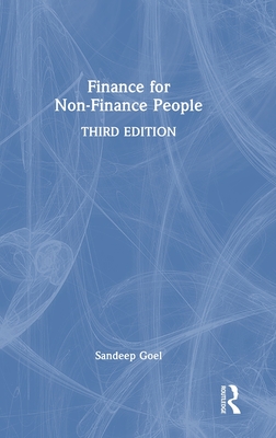 Finance for Non-Finance People - Goel, Sandeep