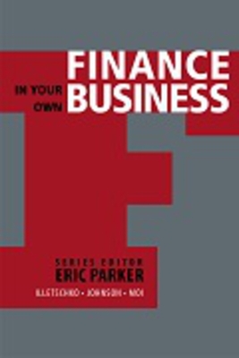 Finance in your own business - Illetschko, Kurt, and Johnson, Lesley-Caren, and Moi, Carlo