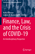 Finance, Law, and the Crisis of COVID-19: An Interdisciplinary Perspective