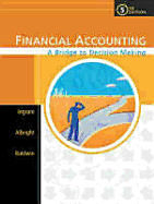 Financial Accounting: A Bridge to Decision Making