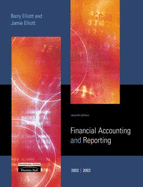 Financial Accounting and Reporting - Elliott, Barry, and Elliott, Jamie