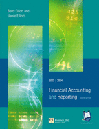 Financial Accounting and Reporting - Elliott, Barry, and Elliott, Jamie
