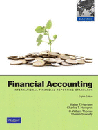 Financial Accounting (IFRS) Plus MyAccountingLab: Global Edition 8e