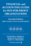 Financial and Accounting Guide for Not-For-Profit Organizations: 2007 Cumulative Supplement