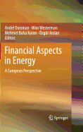 Financial Aspects in Energy: A European Perspective