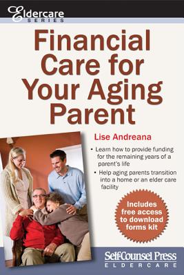 Financial Care for Your Aging Parent - Andreana, Lise