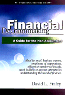 Financial Decision Making: A CPA/Attorney's Perspective