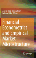 Financial Econometrics and Empirical Market Microstructure