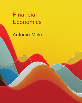 Financial Economics - Mele, Antonio
