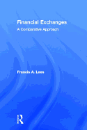 Financial Exchanges: A Comparative Approach