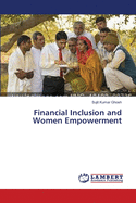 Financial Inclusion and Women Empowerment