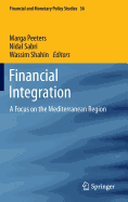 Financial Integration: A Focus on the Mediterranean Region