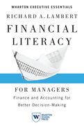 Financial Literacy for Managers: Finance and Accounting for Better Decision-Making