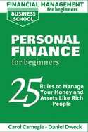 Financial Management for Beginners - Personal Finance: 25 rules to manage your money and assets like rich people