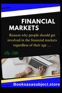 Financial Markets: Beginners guide to financial markets