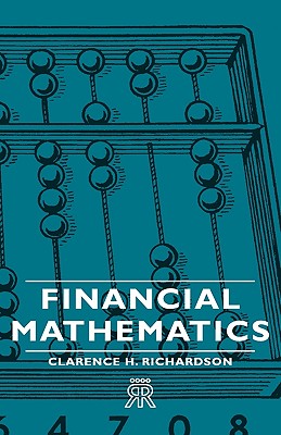 Financial Mathematics - Richardson, Clarence H