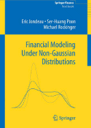 Financial Modeling Under Non-Gaussian Distributions - Jondeau, Eric, and Poon, Ser-Huang, and Rockinger, Michael
