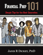 Financial Prep 101: Simple Tips for the Next Generation