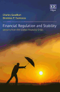 Financial Regulation and Stability: Lessons from the Global Financial Crisis