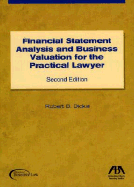Financial Statement Analysis and Business Valuation for the Practical Lawyer
