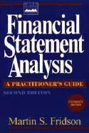 Financial Statement Analysis, University Edition: A Practitioner's Guide