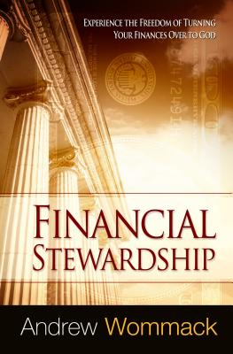 Financial Stewardship - Wommack, Andrew