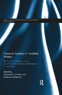 Financial Systems in Troubled Waters: Information, Strategies, and Governance to Enhance Performances in Risky Times